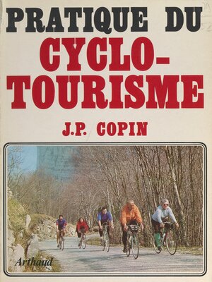 cover image of Pratique du cyclotourisme